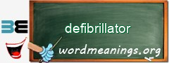 WordMeaning blackboard for defibrillator